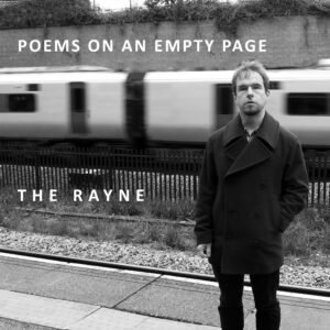 The single art for Poems on an Empty Page; a photograph of me, stood at the train station with a moving train behind me